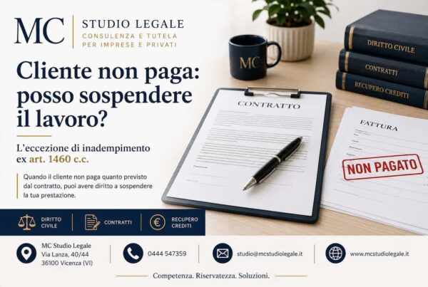 Cliente che non paga: sospensione del lavoro ed eccezione di inadempimento ex art. 1460 c.c.